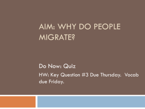 What is Migration? - AP Human Geography/Freshman Global Studies