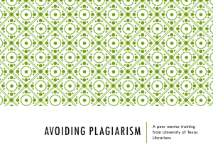 Avoiding Plagiarism - University of Texas Libraries