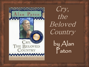 Cry The Beloved Country Intro.ppt