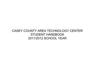 S MESSAGE The staff of the Casey County Area Technology Center