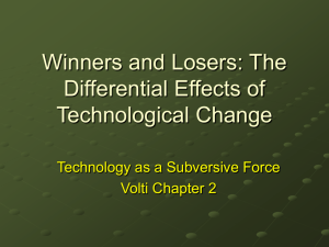 Winners and Losers: The Differential Effects of