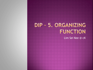 DIP * 5. Organizing Function