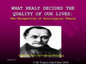 Sociology 100 Lecture 3 Sociological Theories