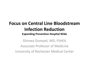 Focus on Central Line Bloodstream Infection Reduction