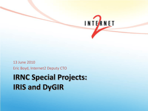 20100713 Boyd IRIS DyGIR - International Networks at IU