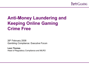 Anti-Money Laundering and Keeping Online Gaming Crime Free