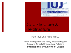 Data structure and file structures - International University of Japan