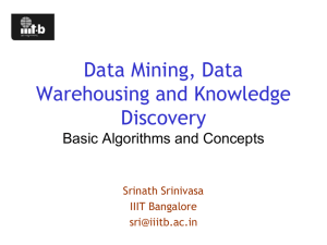 Data Mining, Data Warehousing and Knowledge Discovery