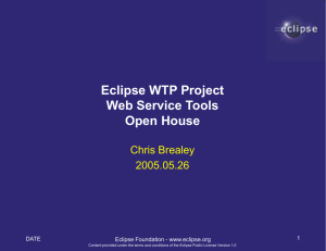 Eclipse WTP Project Web Service Tools Open House