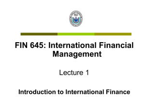 Introduction to International Finance (E&R. Chs. 1-3)