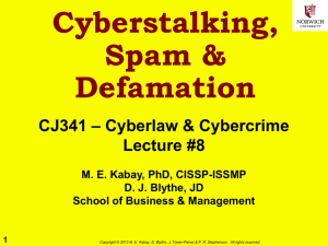 Cyberstalking, Spam & Defamation