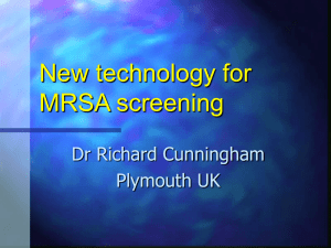 New technology for MRSA Screening