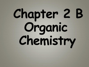 Chapter 2 B Organic Chemistry