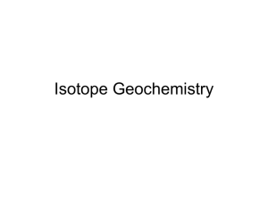 Lecture 18 - Stable isotope geochemistry
