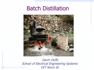 Batch Distillation - School of Electrical and Electronic Engineering