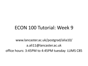 ECON 100 Tutorial: Week 9