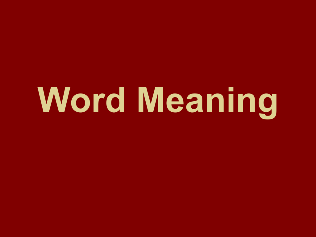 Word meaning problem. The meaning of the Word. Meaning. Word meaning is. Meaning картинка.