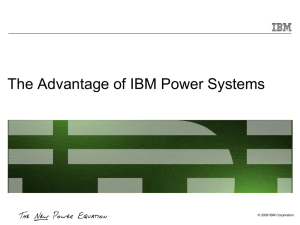 The Advantage of IBM Power Systems