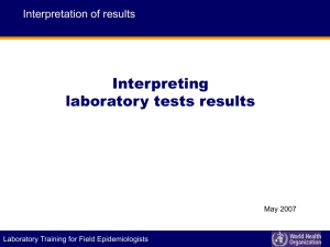 Understand what can be said about the results of laboratory tests