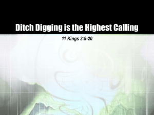 Ditch Digging is the Highest Calling