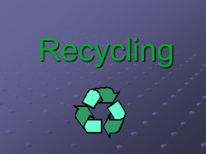 Recycling