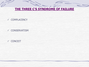 THE THREE C'S SYNDROME OF FAILURE