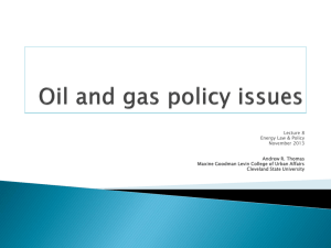 Oil and gas policy issues - Cleveland State University