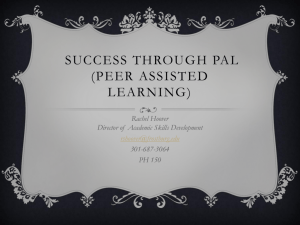 Success Through PAL (Peer Assisted Learning)