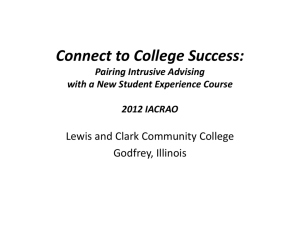 Connect to College: Intrusive Advising and New Student