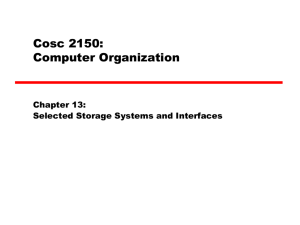 Chapter 13: Selected Storage Systems and Interfaces