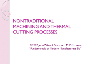 nontraditional machining and thermal cutting processes
