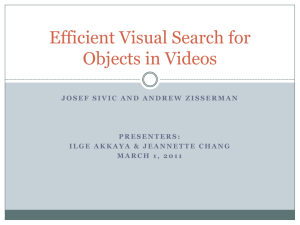 Efficient Visual Search of Objects in Videos