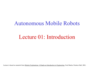 EE462 Principles of Mobile Robots Autumn 2000