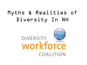 Myths & Realities of Diversity In NH