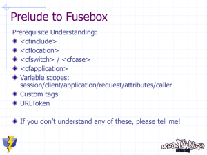 An Introduction to Fusebox Methodology and
