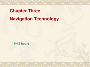 Chapter Three Navigation Technology 11~12 hours