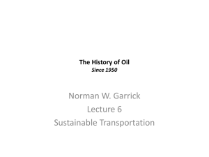 Lecture 6 The History of Oil 1950s On
