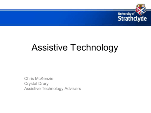 The use of assistive technology in accessing the curriculum