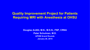 Quality Improvement Project for Patients Requiring MRI