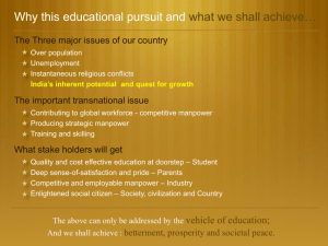 Why this educational pursuit and what we shall achieve…