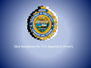 Skid Avoidance for Fire Apparatus Drivers (SAFAD)