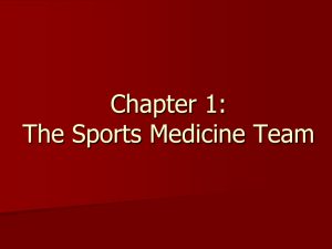 Chapters 1, 3, 7, 14: The Sports Medicine Team