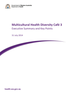 Multicultural Health Diversity Café 3 Executive summary and key