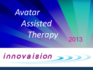 Avatar Assisted Therapy