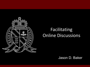 "Facilitating Online Discussions" (Jason Baker)