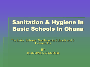 Sanitation & Hygiene in basic schools In Ghana