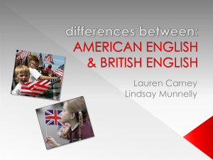 differences between: AMERICAN ENGLISH