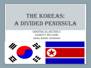 The Koreas: A divided Peninsula