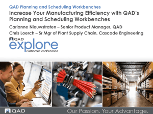 QAD Planning and Scheduling Workbenches