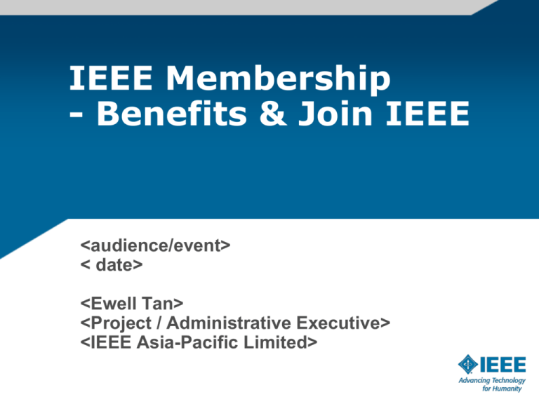 Benefits of IEEE Membership and Joining IEEE